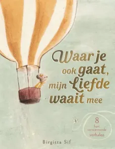 Waar_je_ook_gaat__mijn_liefde_waait_mee_4__