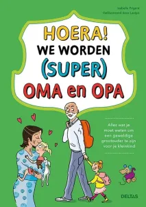 _Hoera__We_worden__super__oma_en_opa_